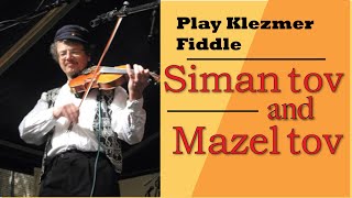 Siman tov Mazel tov violin lesson [upl. by Nylirehc]