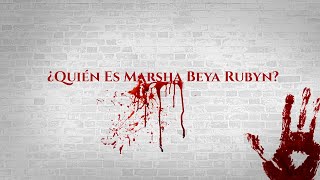 ¿Quién es Marsha Marsha Beya Rubyn [upl. by Humo]