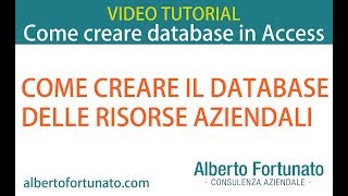 Creare il database access delle risorse aziendali beni attrezzature macchine sostanze [upl. by Paradies]