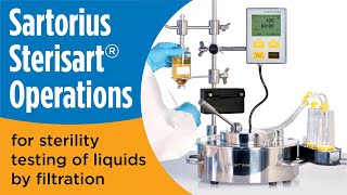 Sartorius Sterisart® Operations for sterility testing of liquids by filtration [upl. by Skippy]