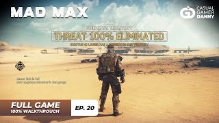 Mad Max  100 Gameplay Walkthrough  Episode 20  All Missions  All Collectibles  No Commentary [upl. by Zachary]