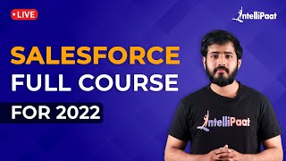 Salesforce Tutorial for Beginners  Salesforce For Beginners  Salesforce Course  Intellipaat [upl. by Anerak491]