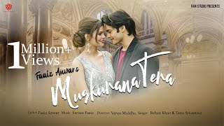 Muskurana Tera  Faaiz Anwar  Farzan Faaiz  Official Video Love Song  FAM Studio [upl. by Darcie328]