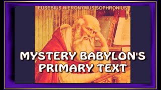 Mystery Babylons Primary Text  The KJV  Latin Vulgate [upl. by Namreg450]