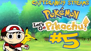 Cattigan619 Streams Pokémon Lets Go Pikachu pt5 Final [upl. by Nidroj]