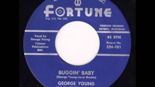 George Young  Buggin Baby [upl. by Lyndes]