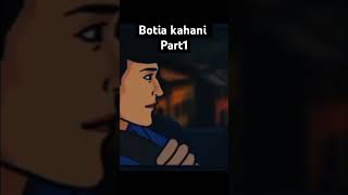 botia khani 😨😯 yotube youtubeshorts part1 [upl. by Nedia]