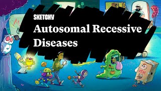 Understanding Autosomal Recessive Diseases amp Disorders Full Lesson Sketchy Medical  USMLE Step 1 [upl. by Ronacin]