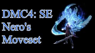 Devil May Cry 4 Special Edition  Neros Complete Moveset [upl. by Anuala619]