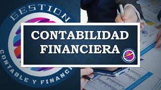 Que es la Contabilidad Financiera y su aplicación [upl. by Assirol]