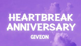 giveon  heartbreak anniversary Slowed Lyrics [upl. by Ailliw]