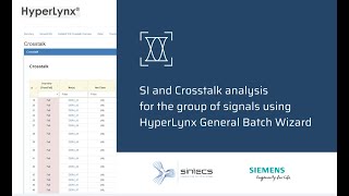 Signal integrity and Crosstalk analysis for the group of signals with HyperLynx General Batch Wizard [upl. by Katti171]