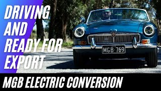 Tesla Powered Restomod Classic Electric MGB Roadster Conversion Driving and ready for export [upl. by Nidnarb]