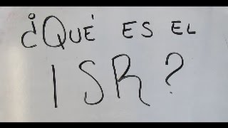 ¿Qué es el ISR [upl. by Fae]