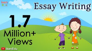 Essay Writing  How To Write An Essay  English Grammar  iKen  iKen Edu  iKen App [upl. by Wilkinson]