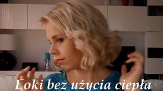 Loki bez użycia ciepła  hair tutorial  heatless waves [upl. by Nosiaj]