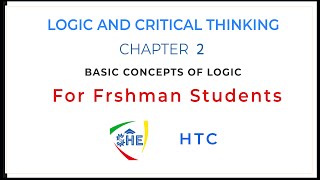 BASIC CONCEPTS OF LOGIC  LOGIC AND CRITICAL THINKING  For Freshman Students  Chapter 2 [upl. by Ennaoj342]