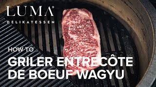 Entrecôte de bœuf Wagyu  comment réussir une entrecôte de bœuf wagyu  HOW TO [upl. by Asirak]