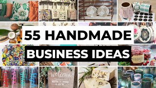 55 Handmade Business Ideas You Can Start At Home  DIY Crafts amp Handmade Products to Sell [upl. by Lada]