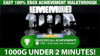 Rememoried 🏆Easy 1000G Achievements under 2mins 🏆 🎮 Xbox Achievement 100 Walkthrough [upl. by Morty]