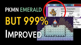 Pokemon Emerald BUT 999 IMPROVED Best Pokemon Rom Hacks [upl. by Rochus]