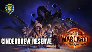 WoW The War Within  Alliance Quests  Cinderbrew Reserve [upl. by Farrica]