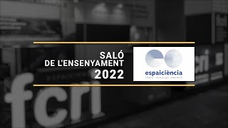 EspaiCiència 2022 [upl. by Olihs]