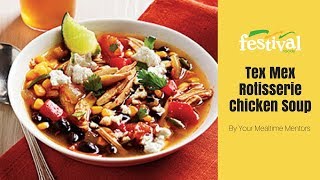 TexMex Rotisserie Chicken Soup [upl. by Hurlbut608]