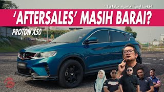 PROTON X50  AFTERSALES MASIH BARAI [upl. by Aleedis]