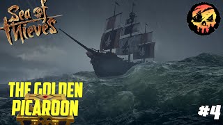 The Golden Picaroon  Sea of Thieves Playthrough 4 [upl. by Collier784]