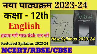 Class 12th Board English New Syllabus 202324  English New Syllabus 12th Board 2024 RBSECBSENCERT [upl. by Anitap]