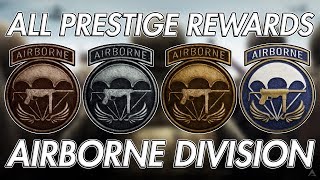 ALL PRESTIGE REWARDS FOR AIRBORNE DIVISION SECRET DIVISION WEAPONS WW2 Division Prestige Rewards [upl. by Ades]