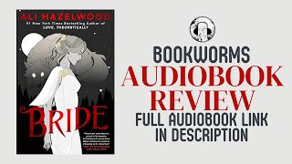 Bride Audiobook Review  Ali Hazelwood Audiobook Review  Romance Audiobooks Review [upl. by Aehsan]