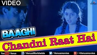 Chandni Raat Hai Baaghi [upl. by Ettenaj]