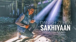 Sakhiyaan  maninder Buttar official Danish Zehen video song [upl. by Aikrahs]