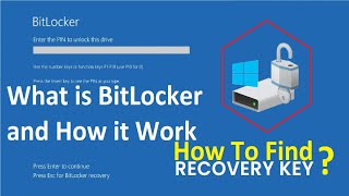 What is BitLocker and How it Work  BitLocker recovery Key How To Find In Windows 10 amp 11 [upl. by Elleryt]