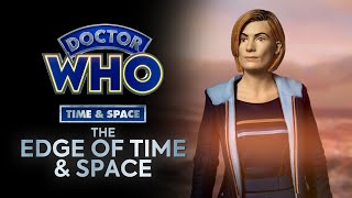 Doctor Who FA Time amp Space  The Edge of Time amp Space 2023 [upl. by Yluj670]