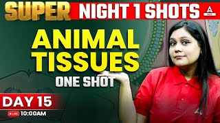 Animal Tissue Class 11 One Shot  NEET 2024  Garima Goel [upl. by Amick]