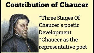 Three stages of chaucer and contribution of chaucer [upl. by Imef64]