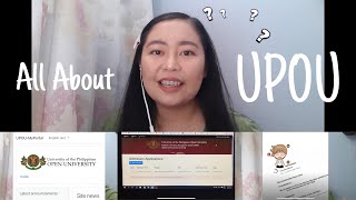 All About UPOU UP Open University  How to enroll What are the requirements [upl. by Perle]