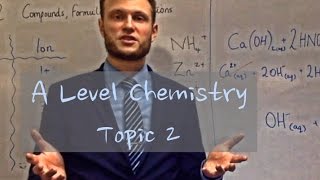 A Level Chemistry  2  Compounds formulae and equations [upl. by Erhart]