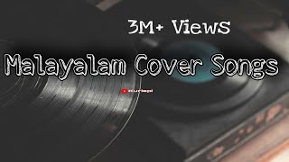 Malayalam cover song mixbest coversongs since 2018  part 2 in description [upl. by Alderson593]