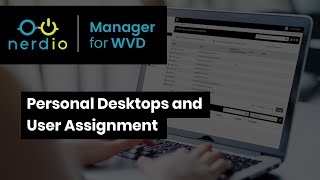 Personal Desktops and User Assignment with Nerdio Manager for Enterprise AVD Demo of the Day [upl. by Clite93]