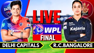 WPL Final Live Delhi Capitals vs RCB WPL Final Live Commentary  RCB vs DC Live  WPL Live Inng 2 [upl. by Assetal]