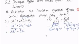 Bab 2part3 Matematik Tingkatan 2 Pemfaktoran dan pecahan algebra [upl. by Birmingham]