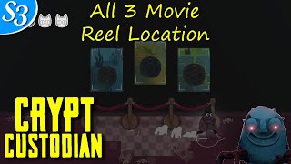 Crypt Custodian  All 3 Movie Reel Locations [upl. by Awad]