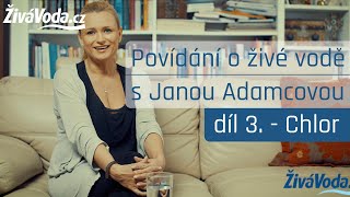 Chlor v pitné vodě  ZivaVodacz [upl. by Serolod]