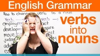 How to change a verb into a noun [upl. by Gabler689]