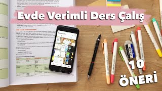 Evde Verimli Ders Çalışmak İçin 10 Öneri  Sınav Dönemini Yönet  Derslerde Başarılı Ol [upl. by Darrelle]