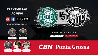 AO VIVO Coritiba x Operário  7ª Rodada  Série B narração da Rádio CBN Ponta Grossa 1059 FM [upl. by Fisher]